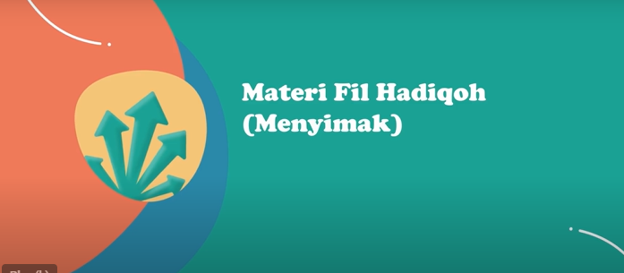MATERI FIL HADIQOH MENYIMAK