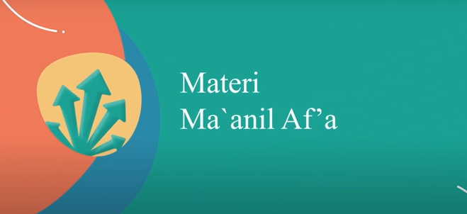 Video Pembelajaran Shorof Istilahi wa Lughowi (MATERI MA`ANIL AF`A)